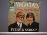PETER &amp; GORDON - WOMAN/WRONG...(1973/EMI/RFG) - disc VINIL Single &quot;7/VG+, Folk, emi records