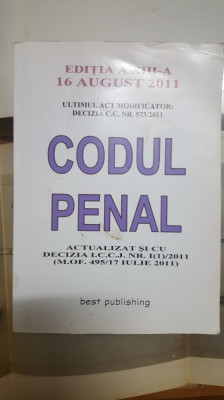 Codul penal, Actualizat , Ediția a-XIII-a, 2011 003 foto