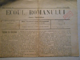 Ziarul Ecoul Romanului, dum. 7 febr. 1916, 4 pagini, stare buna