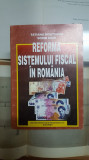 T. Moșteanu și S. Dinu, Reforma sistemului fiscal &icirc;n Rom&acirc;nia, București 1999 009