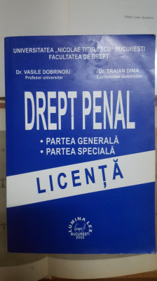 V. Dobrinoiu și T. Dima, Drept penal, Licență, București 2002 023 foto