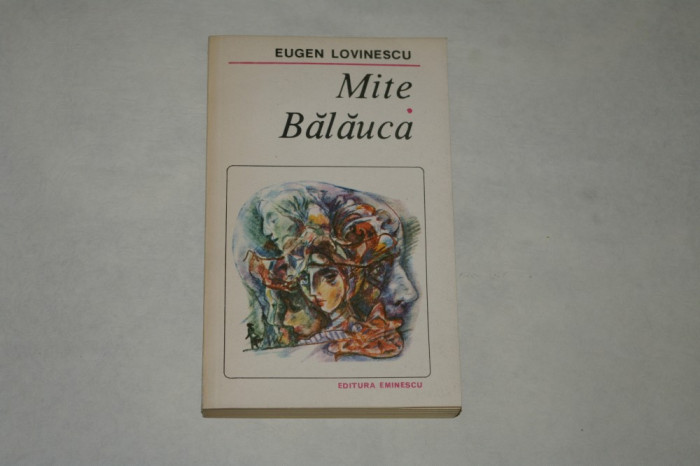 Mite - Balauca - Eugen Lovinescu - 1989