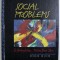 Social problems /​ D. Stanley Eitzen, Maxine Baca Zinn