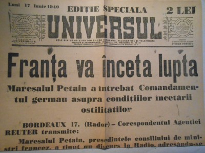 Ziarul Universul, editie speciala, 2 pag., luni 17 iun. 1940, stare buna foto