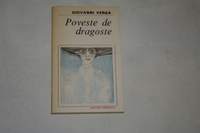 Poveste de dragoste - Giovanni Verga - 1984 foto