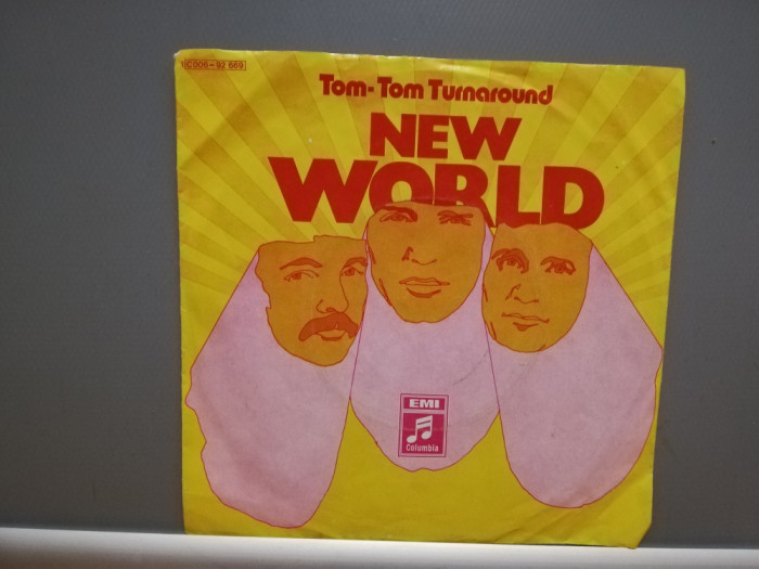 NEW WORLD - TOM-TOM TURNAROUND (1974/CBS/RFG) - disc VINIL Single &quot;7/NM