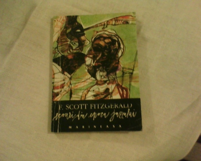 F. Scott Fitzgerald Ecouri don epoca Jazzului