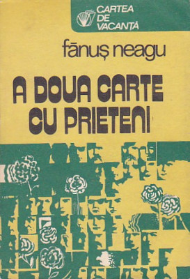 FANUS NEAGU - A DOUA CARTE CU PRIETENI foto