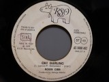 ROBIN GIBB - OH ! DARLING / A DAY IN ...(1978/RSO/RFG)- disc VINIL Single &quot;7/VG, Pop