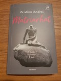 Matriarhat de Cristina Andrei, 2018, Nemira