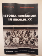 ISTORIA ROMANILOR IN SECOLUL XX - IOAN SCURTU, GHEORGHE BUZATU foto