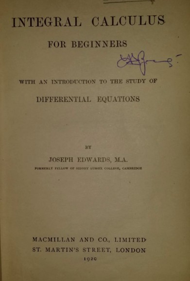 Integral calculus for beginners .../​ Joseph Edwards