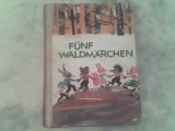 Funf waldmarchen-T.Harmandshiev