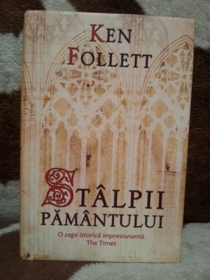 STALPII PAMANTULUI-KEN FOLLETT foto