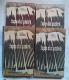 (C398) C. NEAGU S.A. - FAPTE DIN UMBRA (4 VOL.)