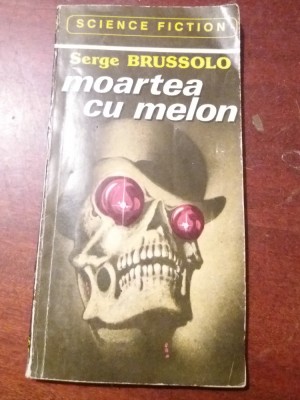 MOARTEA CU MELON SERGE BRUSSOLO foto