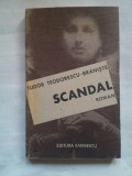 (C397) TUDOR TEODORESCU-BRANISTE - SCANDAL