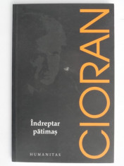 Indreptar patimas-Emil Cioran foto