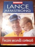 FIECARE SECUNDA CONTEAZA LANCE ARMSTRONG