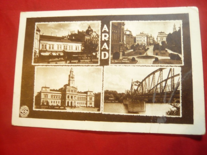 Ilustrata Arad anii &#039;40 -cu 4 pozitii Ed.C.Florescu Craiova