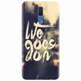Husa silicon pentru Huawei Mate 10 Lite, Life Goes On
