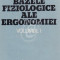 Bazele fiziologice ale ergonomiei, vol. 1