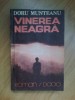 W3 VINEREA NEAGRA - Doru Munteanu