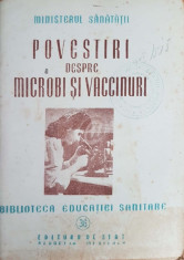 Povestiri despre microbi si vaccinuri foto