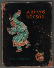 A buvos kocsog / A buvos kocsog (ilustratii Feszt Laszlo Laszlo) foto