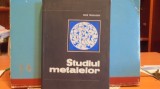 PROF. DR. ING. MARIN TRUSCULESCU - STUDIUL METALALOR - CARTONATA, 346 PAG. -, Alta editura