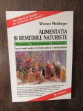 Alimentatia si remediile naturiste - Werner Meidinger