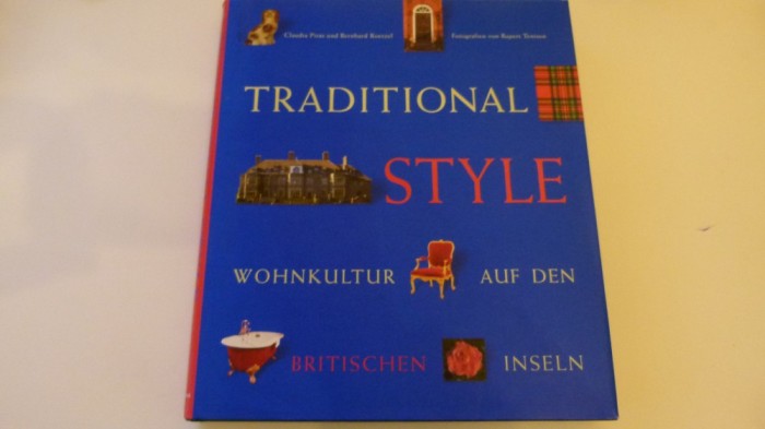 Traditional style - cultura locuintei pe insulele britanice