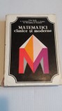 MATEMATICI CLASICE SI MODERNE VOL II de CAIUS IACOB