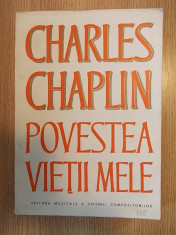 POVESTEA VIETII MELE- CHARLES CHAPLIN foto