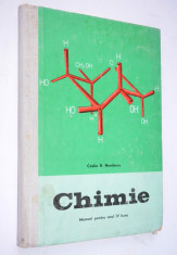 CHIMIE - Manual pentru clasa a XII - a Ed. Didactica si pedagogica 1972 foto