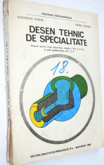 Desen tehnic de specialitate - Manual pentru clasa a XI si a X-A 1995 foto