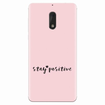 Husa silicon pentru Nokia 6, Stay Positive foto