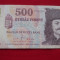 BANCNOTA 500 FORINT 2008