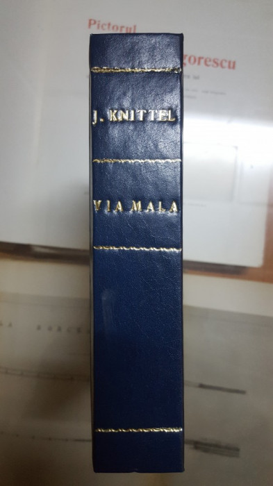 Jhon Knittel, Via Mala, Editura Socec 028