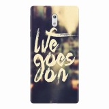 Husa silicon pentru Nokia 3, Life Goes On
