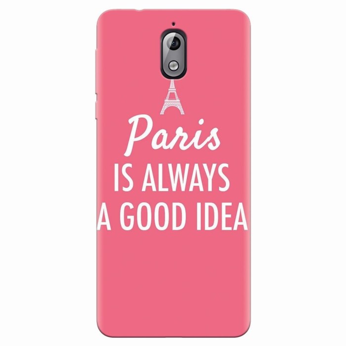 Husa silicon pentru Nokia 3.1, Paris Is Always A Good Idea