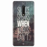 Husa silicon pentru Nokia 5, Silence Speaks When Word Cannot