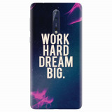 Husa silicon pentru Nokia 8, Dream Big