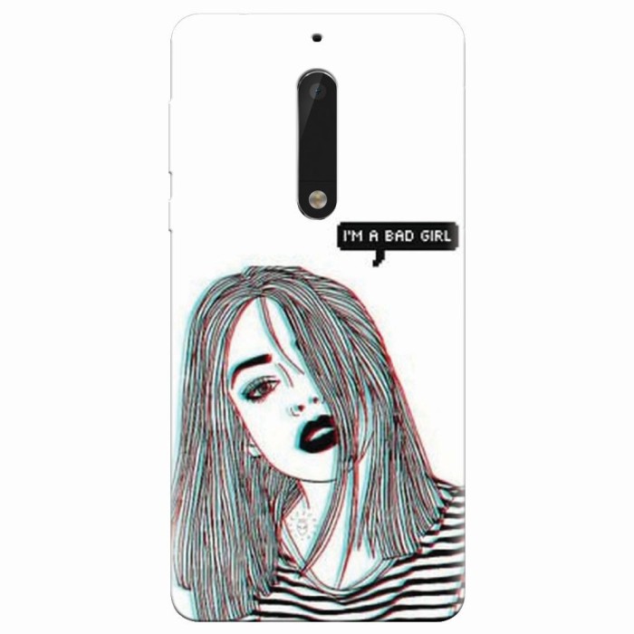 Husa silicon pentru Nokia 5, Im A Bad Girl