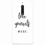 Husa silicon pentru Nokia 5, Love Yourself More