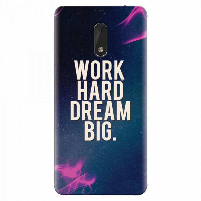 Husa silicon pentru Nokia 6, Dream Big