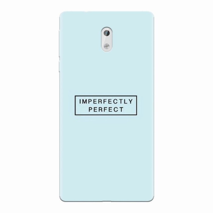 Husa silicon pentru Nokia 3, Imperfectly Perfect