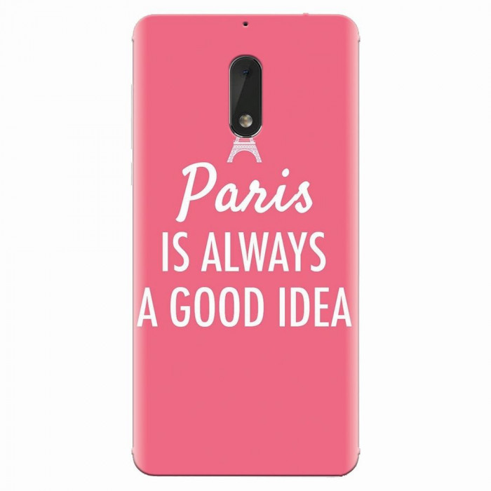 Husa silicon pentru Nokia 6, Paris Is Always A Good Idea