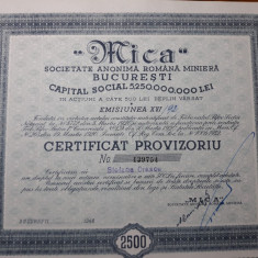 ACTIUNI MINIERE "MICA" - SOCIETATE ANONIMA - 2500 LEI - 1946 - CERTIF. PROVIZ.