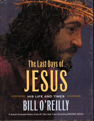 The Last Days of Jesus His Life and Times foto